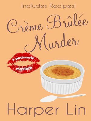 cover image of Creme Brulee Murder